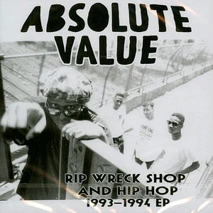 Absolute Value - Rip Wreck Shop & Hip Hop