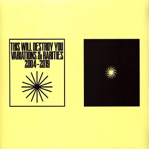 This Will Destroy You - Variations & Rarities: 2004-2009 Volume 1 Yellow Vinyl Edition