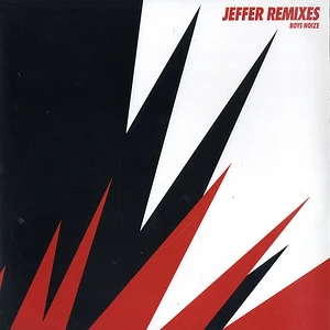 Boys Noize - Jeffer Remixes