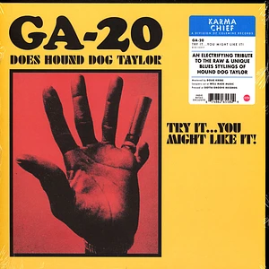 GA-20 - Try It ...You Might Like It: GA-20 Does Hound Dog Taylor Colored Vinyl Edition