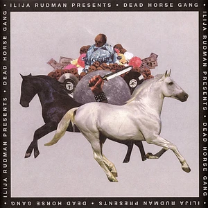 Ilija Rudman - Presents Dead Horse: Where Wild Horses Go