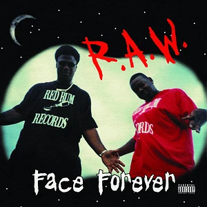 Face Forever - R.A.W. Black Vinyl Edition