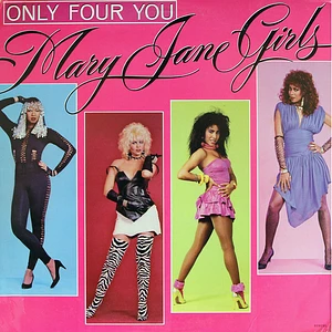 Mary Jane Girls - Only Four You