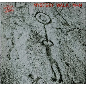 M + M - Mystery Walk