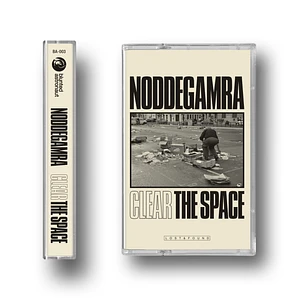 Noddegamra - Clear The Space