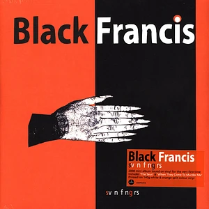Black Francis - Svn Fngrs White & Orange Split Vinyl Edition
