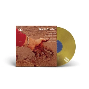Black Marble - Fast Idol Golden Nugget Vinyl Edition
