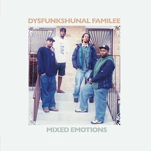 Dysfunkshunal Familee - Mixed Emotions