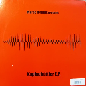 Marco Remus - Kopfschüttler E.P.