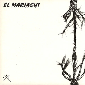 El Mariachi - Crux