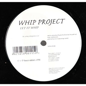 Whip Project - Let It Whip