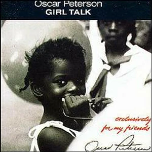Oscar Peterson - Girl Talk