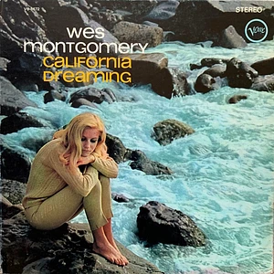 Wes Montgomery - California Dreaming