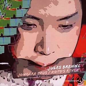 Jules Brennan - Jongara Zeus / Koto's Revenge