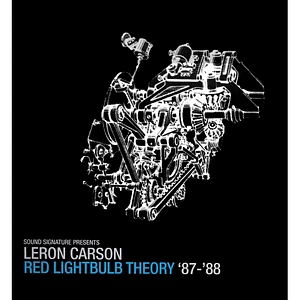 Leron Carson - Red Lightbulb Theory '87-'88