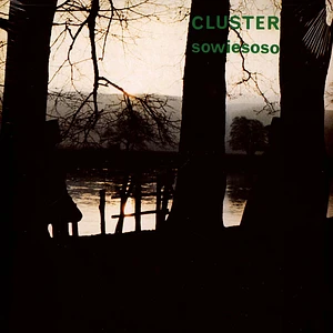 Cluster - Sowiesoso