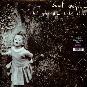 Soul Asylum - Let Your Dim Light Shine