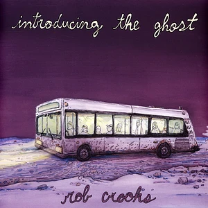 Rob Crooks - Introducing The Ghost