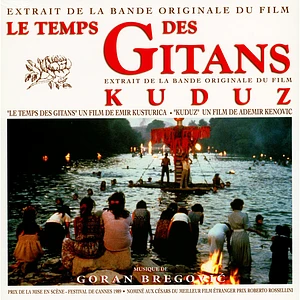 Goran Bregovic - Le Temps Des Gitans / Kuduz (Extrait De La Bande Originale Du Film = Original Soundtrack)
