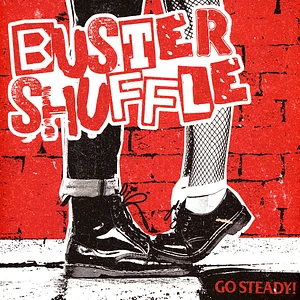 Buster Shuffle - Go Steady Black Vinyl Edition