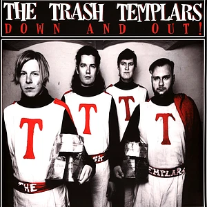 Trash Templars - Down And Out
