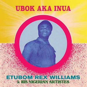 Etubom Rex Williams - Ubok Aka Inua