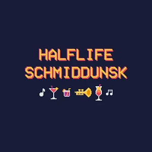 Schmiddunsk - Halflife