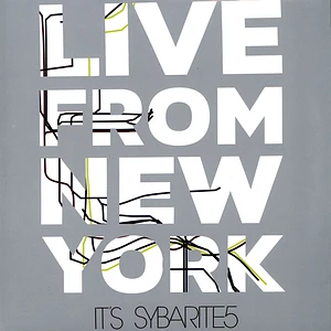 Sybarite5 - Live From New York,It's Sybarite5