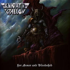 Knight & Gallow - For Honor And Bloodshed