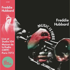 Freddie Hubbard - Music Is Here Record Store Day 2022 Vinyl Edition
