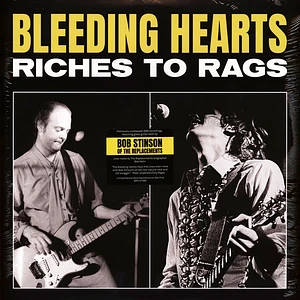 Bleeding Hearts - Riches To Rags Record Store Day 2022 Vinyl Edition