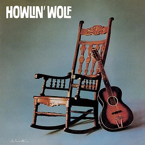 Howlin' Wolf - Howlin' Wolf 60th Anniversary Edition