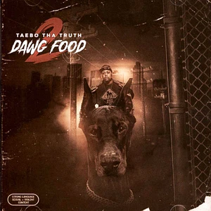 Taebo Tha Truth - Dawg Food 2