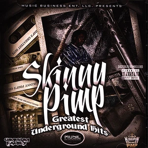 Kingpin Skinny Pimp - Greatest Underground Hits: 1993-94