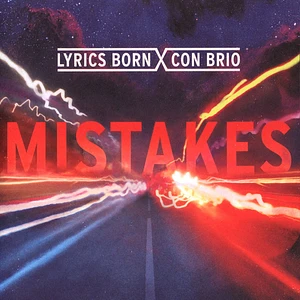 Lyrics Born & Con Brio - Mistakes / Sundown