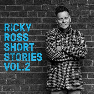 Ricky Ross - Short Stories Volume 2