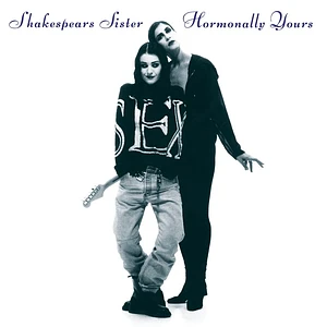 Shakespears Sister - Hormonally Yours 30th Anniversary Splatter Vinyl Edition