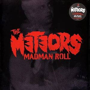The Meteors - Madman Roll