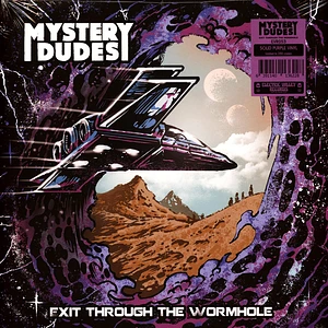 Mystery Dudes - Exit Through The Wormhole Solid Purple Vinyl Edition