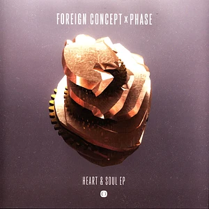 Foreign Concept & Phase - Heart & Soul EP