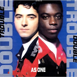 Double Trouble - As One