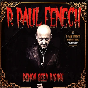 P. Paul Fenech of The Meteors - Demon Seed Rising