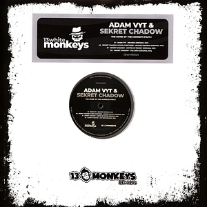 Adam Vyt & Sekret Chadow - The Bond Of The Monkeys Part 1 White & Black Spots Vinyl Edition