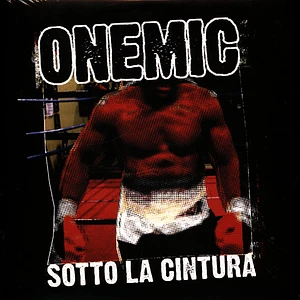 Onemic - Sotto La Cintura