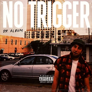 No Trigger - Dr. Album