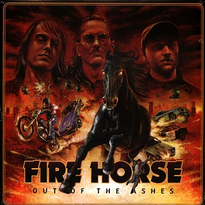 Fire Horse - Out Of The Ashes Black Vinyl Edition