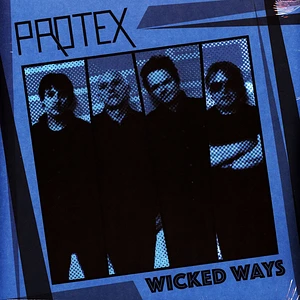 Protex - Wicked Ways