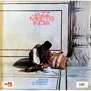 Dewan Motihar Trio, The Irene Schweizer Trio, Manfred Schoof, Barney Wilen - Jazz Meets India