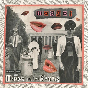 Dazey And The Scouts - Maggot