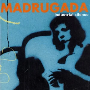 Madrugada - Industrial Silence